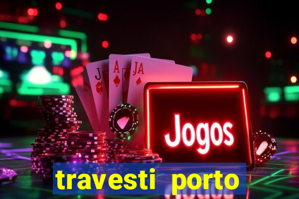 travesti porto alegre viva local